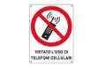 Immagine di Cartello segnalatore - 16,6x23,3 cm - VIETATO L'USO DI TELEFONI CELLULARI - alluminio - Cartelli Seg