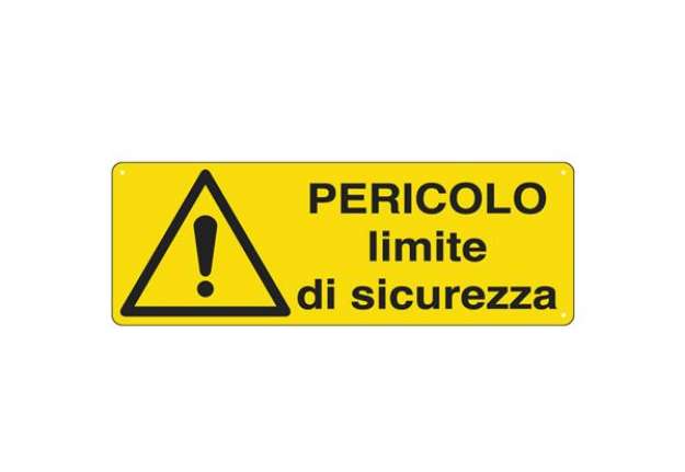 Immagine di Cartello segnalatore - 35x12,5 cm - PERICOLO LIMITE DI SICUREZZA - alluminio - Cartelli Segnalatori